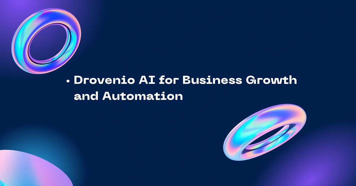 Drovenio AI for Business Growth and Automation